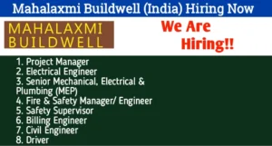 Mahalaxmi Buildwell India Pvt Ltd Hiring 2024