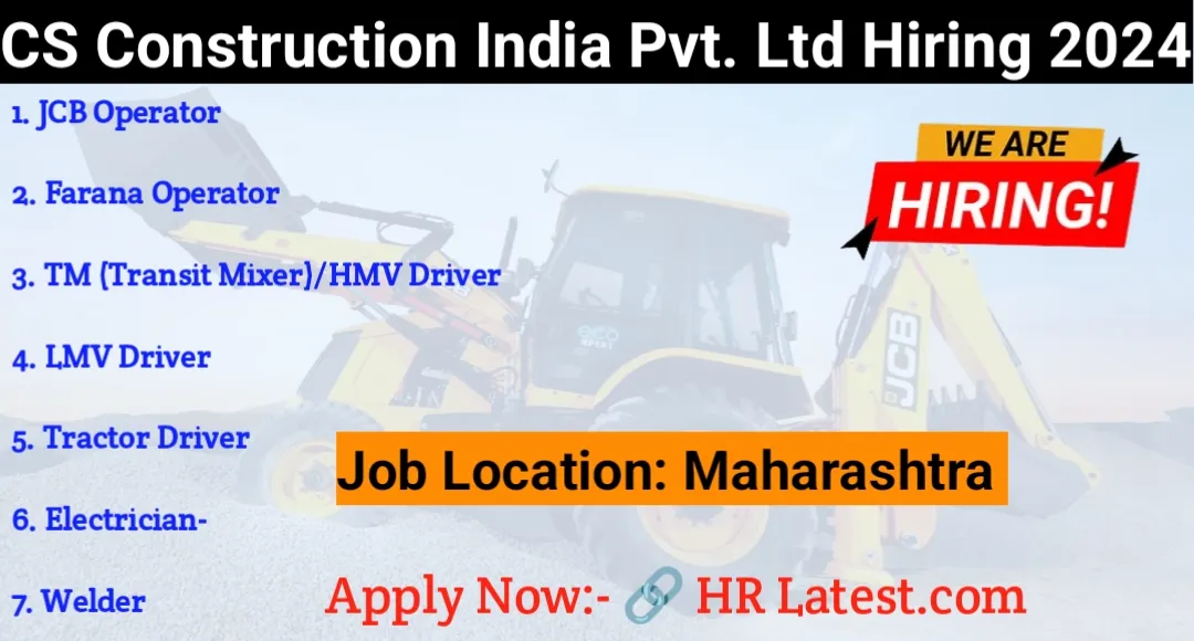 CS Construction India Pvt Ltd Job Openings