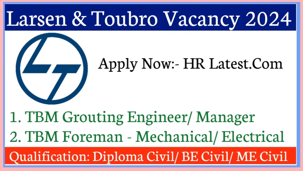 Larsen And Toubro Vacancy 2024