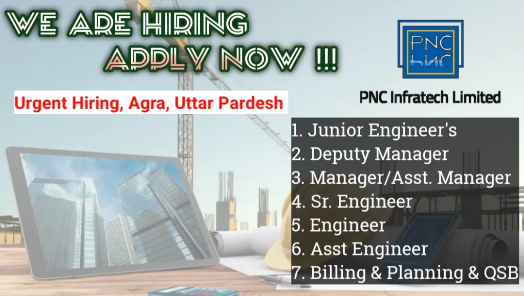 PNC Infratech Company Walk In Interview 2024