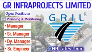 GR Infraprojects Ltd Hiring 2024