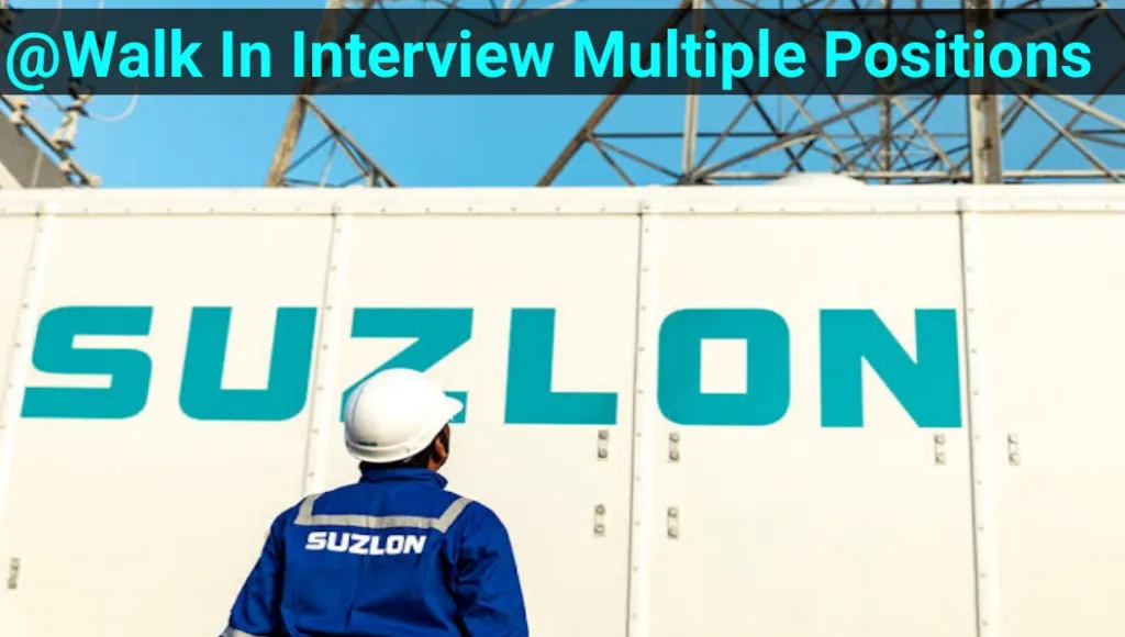 Suzlon Global Service Ltd Walk In Interview