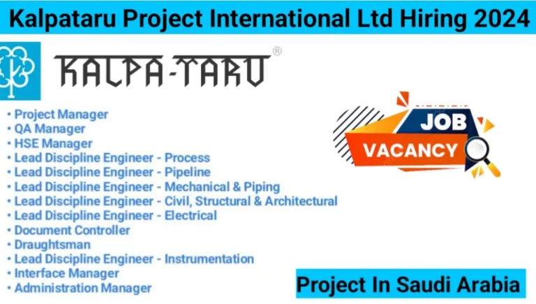 Kalpataru Project International Ltd Vacancy 2024