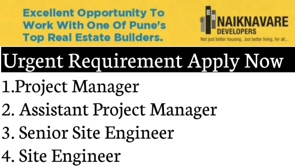 Naiknavare Developers Job Opening 2024