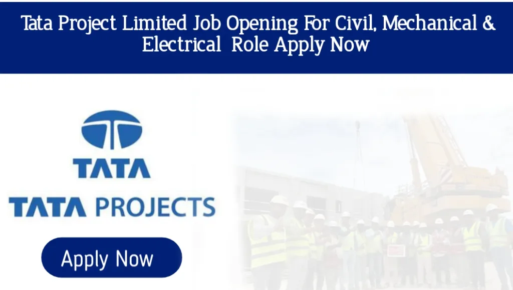 Tata Projects Ltd Company Open New Job