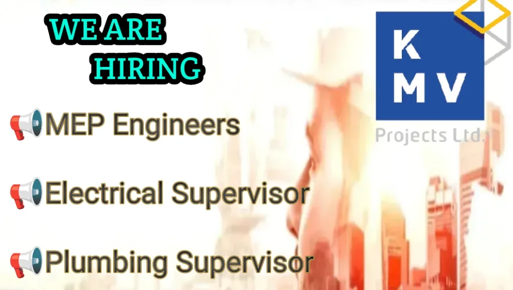 KMV Projects Ltd Hiring For Supervisor