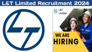 L&T Limited Recruitment 2024