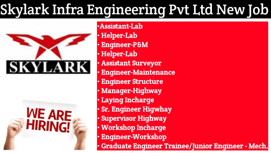 Skylark Infra Engineering New Vacancy