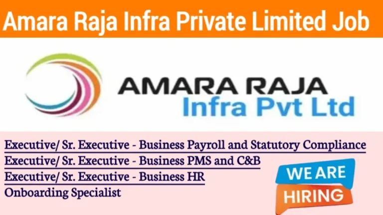 Amara Raja Infra New Vacancy 2024