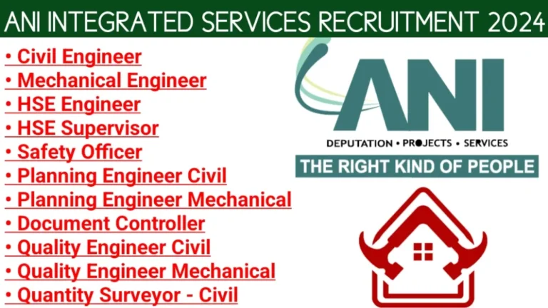 ANI Integrated Service Ltd Recruitment 2024