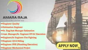 Amara Raja Infra Pvt Ltd Hiring 2024