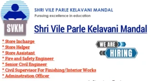 Shri Vile Parle Kelavani Mandal Hiring 2024