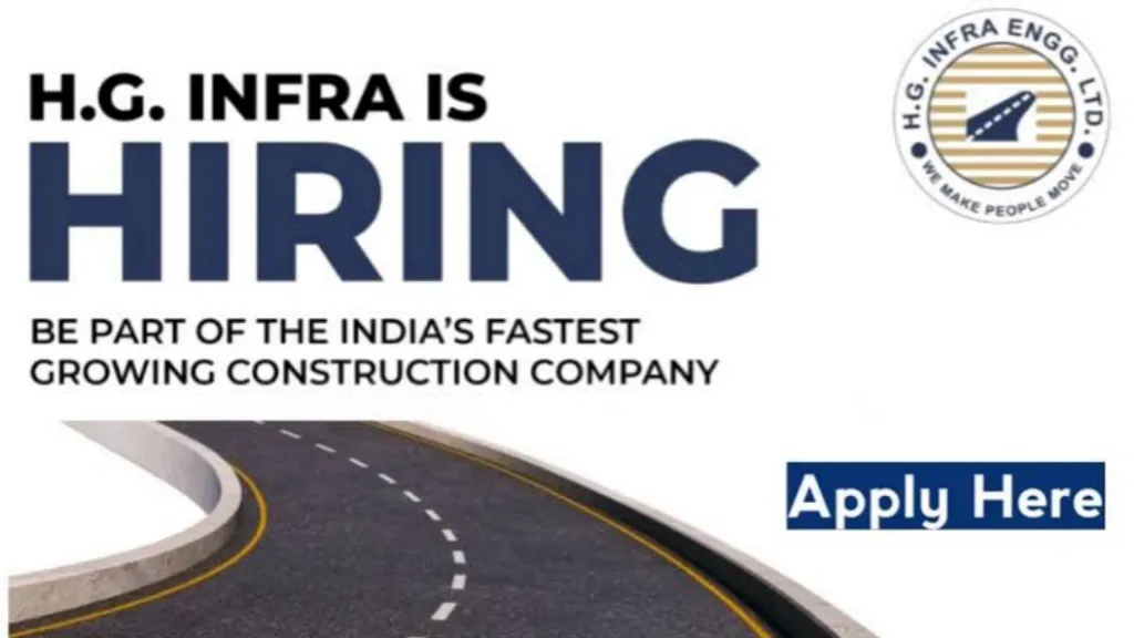 HG Infra Engineering Ltd Hiring