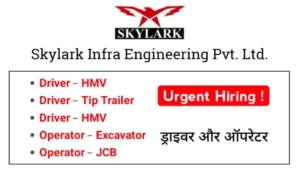 Urgent Hiring at Skylark Infra Engineering Private Limited