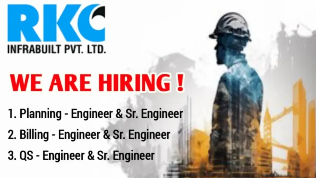 RKC Infrabuilt Pvt. Ltd Hiring 2024