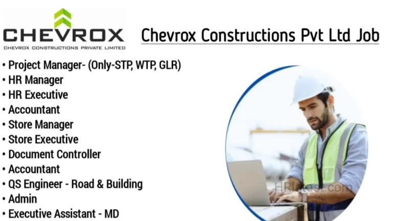 Chevrox Constructions Private Limited Hiring 2024