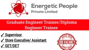 Energetic People Private Limited Hiring 2024