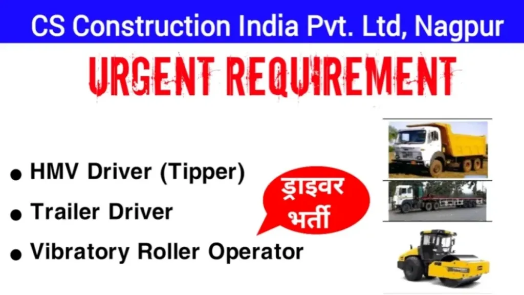 CS Construction India Pvt Ltd Urgent Hiring