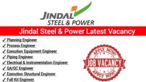 Jindal Steel & Power Latest Vacancy 2024