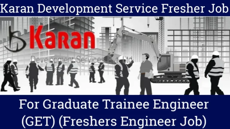 Karan Development Services Pvt. Ltd. job 2024