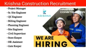 Krishna Construction Hiring 2024