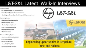 L&T-S&L Walk-In Interviews