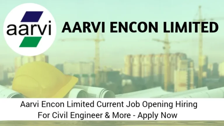 Job Openings at Aarvi Encon Limited