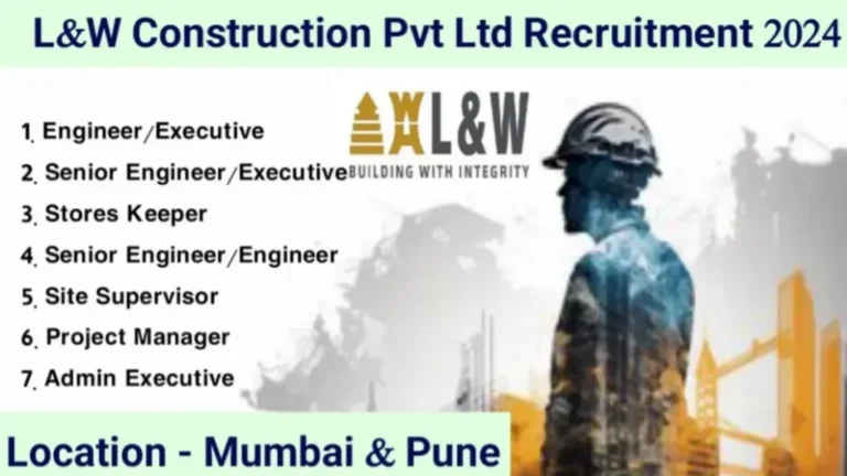 L&W Construction Latest Job Openings 2024