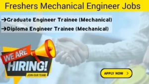 Freshers Mechanical Engineer Jobs 2024