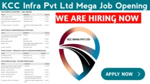 KCC Infra Pvt Ltd Recruitment 2024