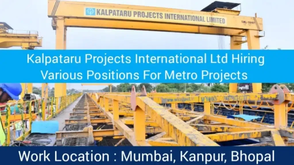 Kalpataru Projects Hiring