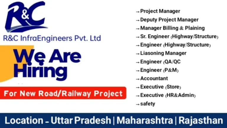 R&C InfraEngineers Pvt Ltd Hiring 2024