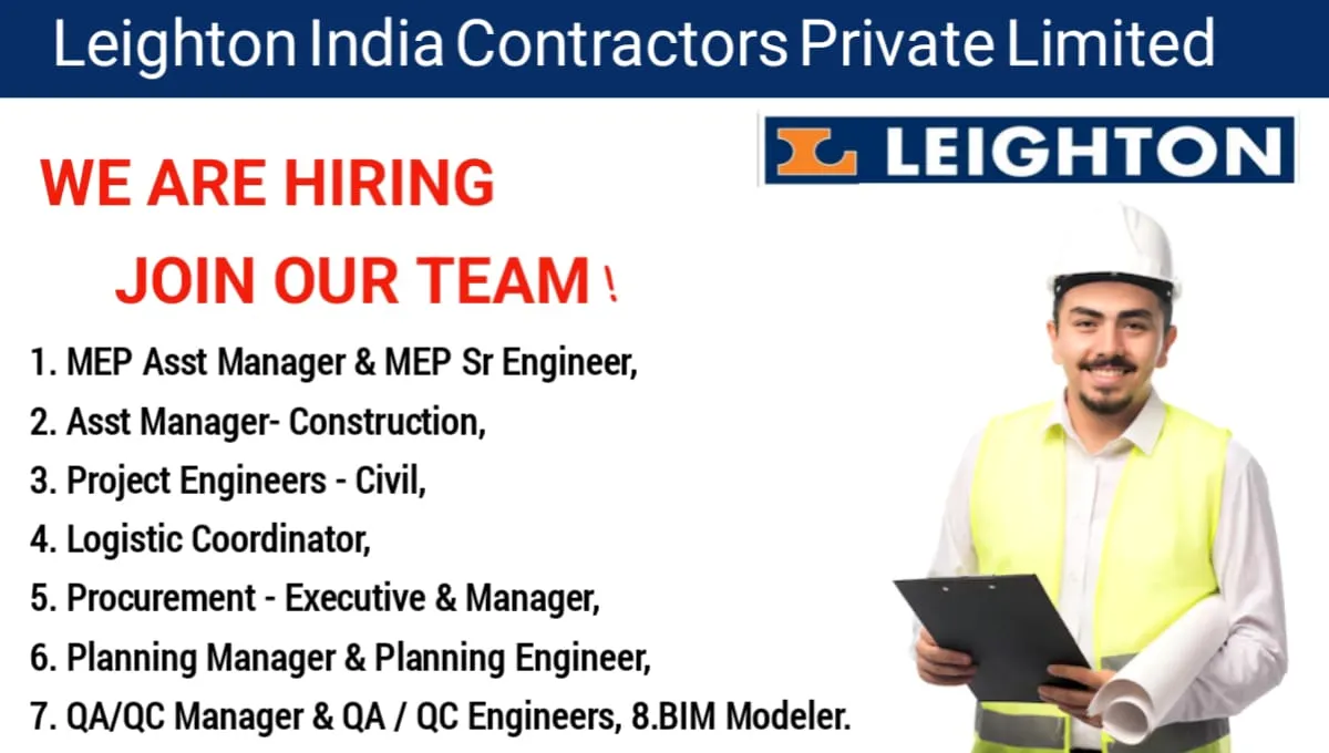 Leighton India Contractors Pvt Ltd is Hiring