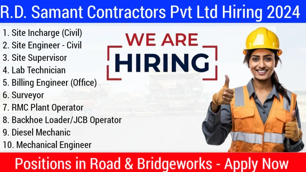 R.D. Samant Contractors Pvt Ltd Hiring 2024