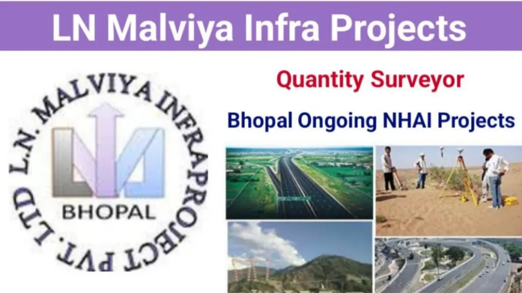 LN Malviya Infra Projects Job Vacancy 2024