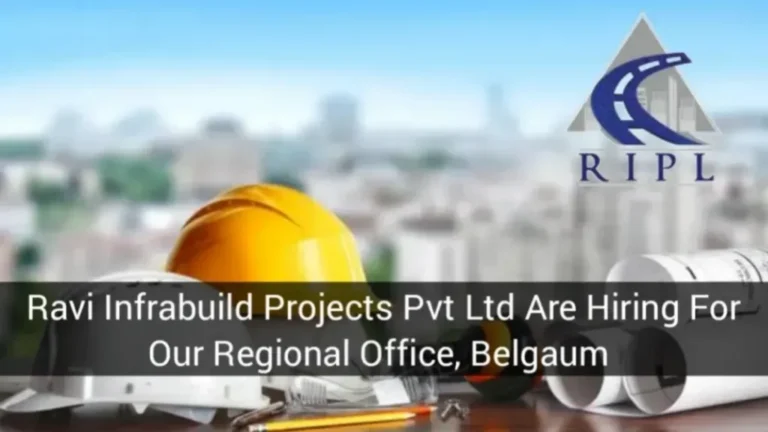 Ravi Infrabuild Projects Hiring