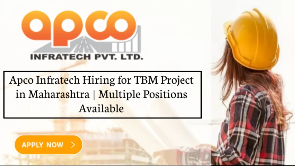 Apco Infratech Hiring