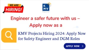 KMV Projects Hiring 2024