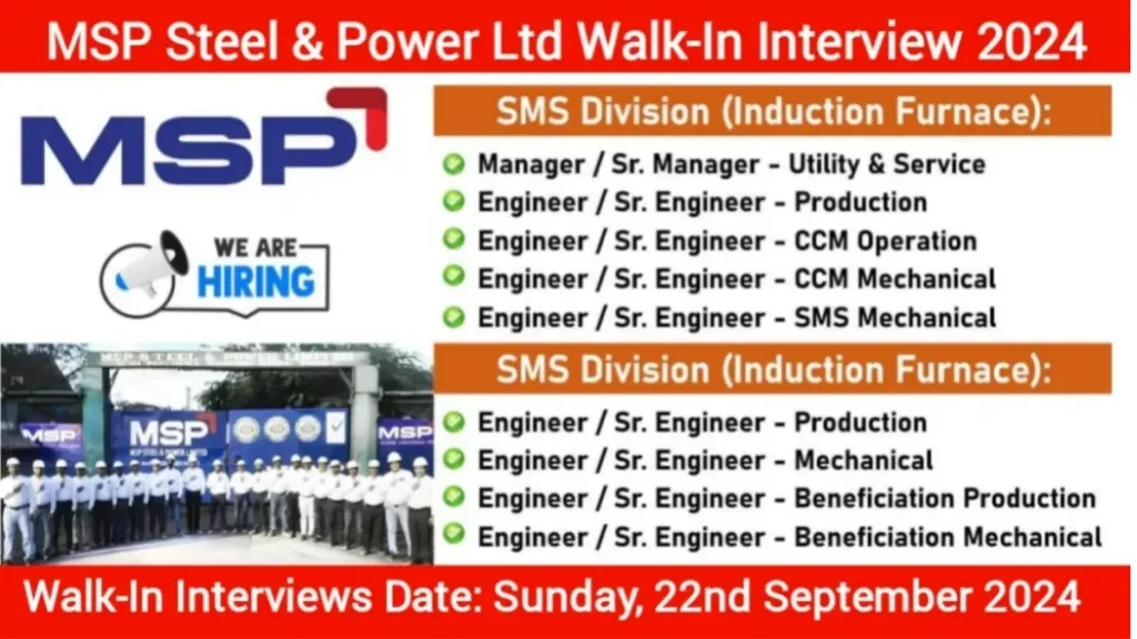 MSP Steel & Power Ltd Walk-In Interview 2024