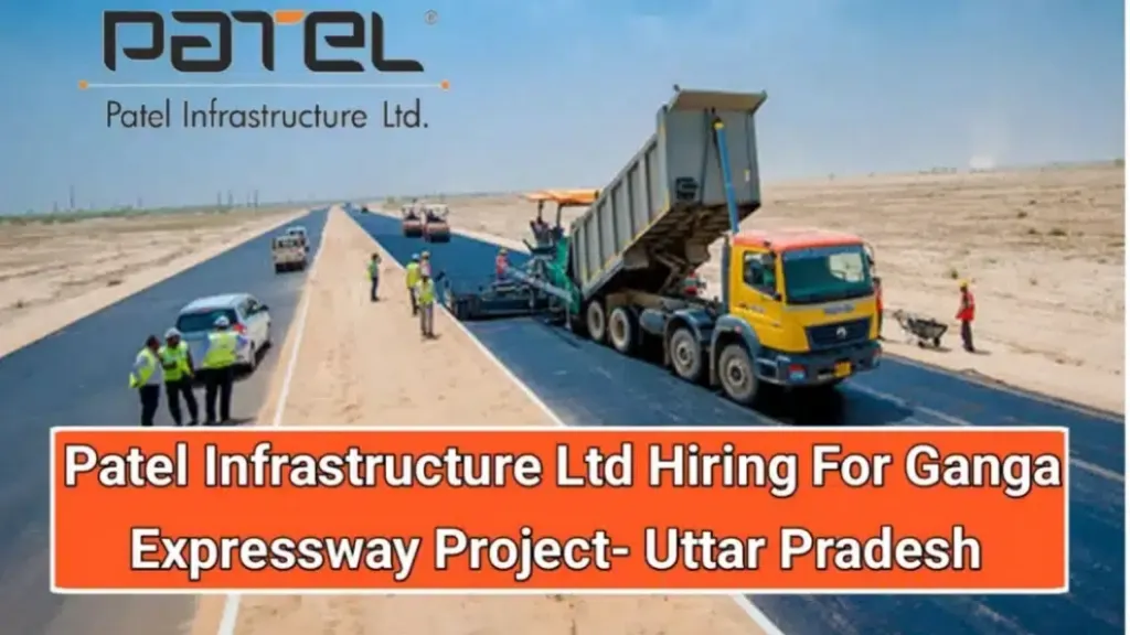 Patel Infrastructure Ltd Hiring