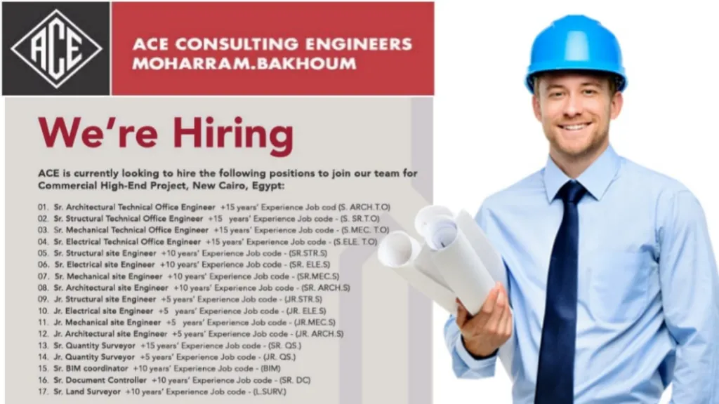 Ace Consulting Engineers Moharram Bakhoum Hiring