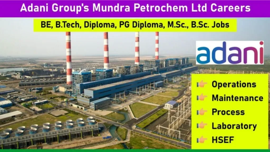 Adani Group Mundra Petrochem Ltd Multiple Job Openings