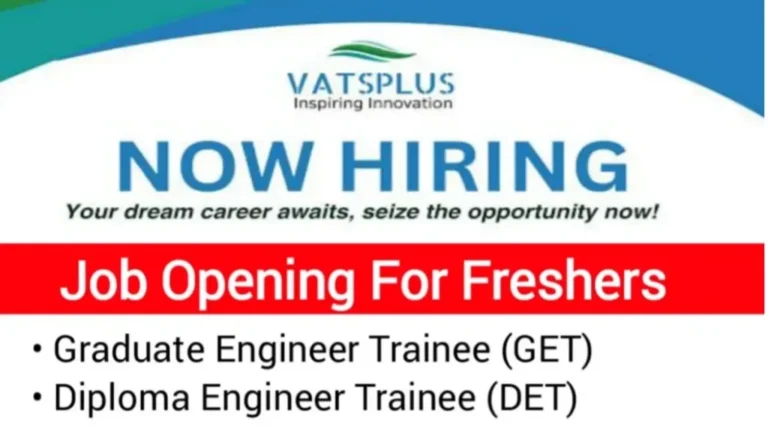 Vatsplus Infratech Hiring Freshers