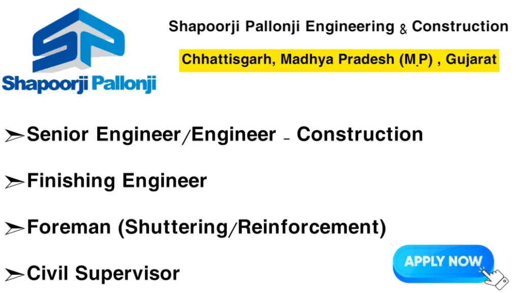 Shapoorji Pallonji Engineering & Construction Hiring