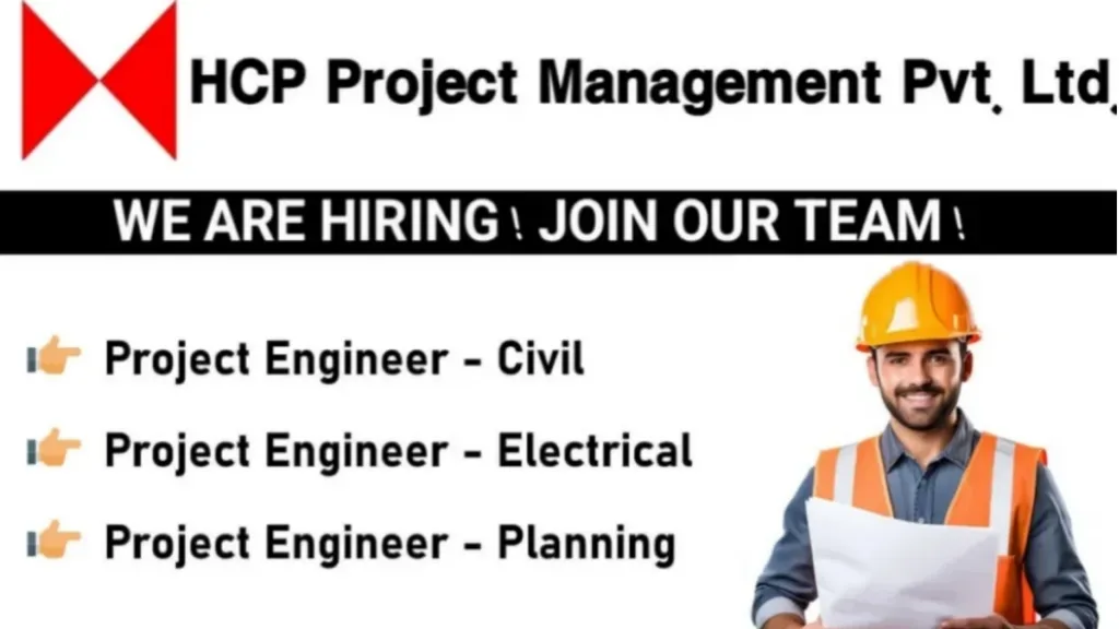 HCP Project Management Pvt Ltd Hiring