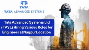 Tata Advanced Systems Ltd Hiring