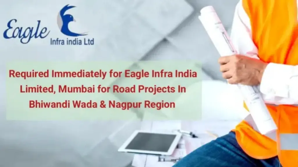 Eagle Infra India Ltd Hiring