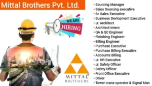 Mittal Brothers Pvt Ltd Hiring