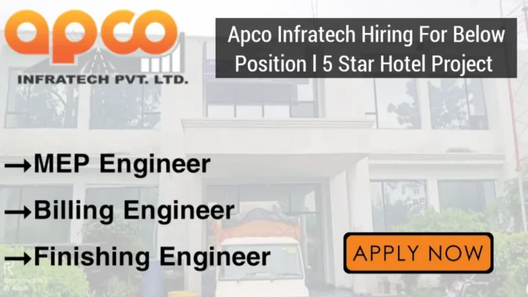 APCO Infra Pvt. Ltd Hiring