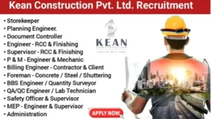 Kean Construction Pvt Ltd Hiring